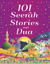 101 Seerah Stories and Dua (Hardbound)
