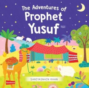 The Adventures of Prophet Yusuf (Board Book)