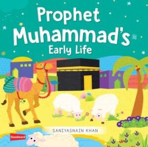 Early Life of Prophet Muhammad (Board Book)