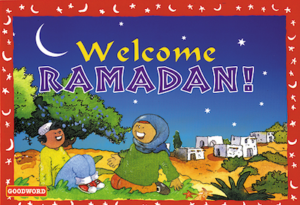 WELCOME RAMADAN!